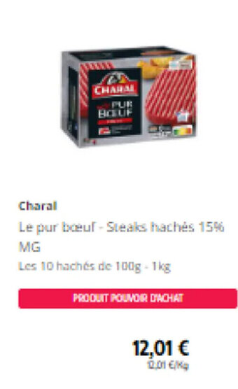 Intermarché Charal Le pur boeuf - Steaks hachés 15% MG offre