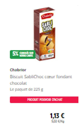 Intermarché Chabrior Biscuit SabliChoc coeur fondant offre