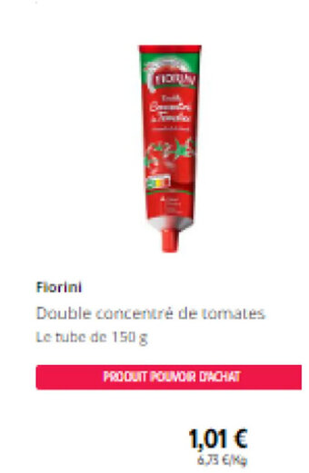 Intermarché Double concentré de tomates Le tube de 150 g offre