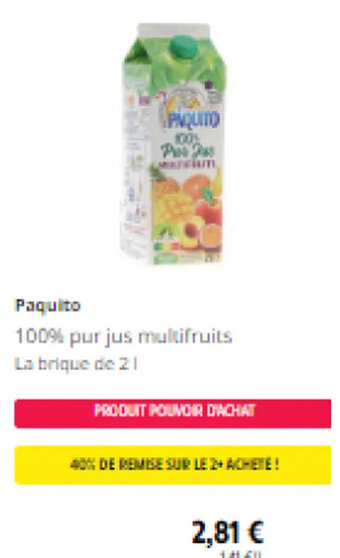 Intermarché Paquito 100% purjus multifruits offre