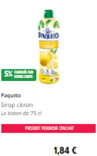 Intermarché Paquito Sirop citron offre