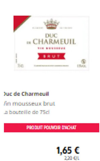Intermarché Duc de Charmeuil Vin mousseux brut offre
