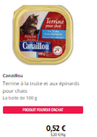 Intermarché Canaillou Terrine à la truite et aux épinards pour chats offre