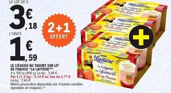 E.Leclerc Le liégeois au yaourt sur lit de fraises "la laitière" offre