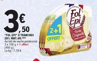 E.Leclerc "Fol epi" 8 tranches offre