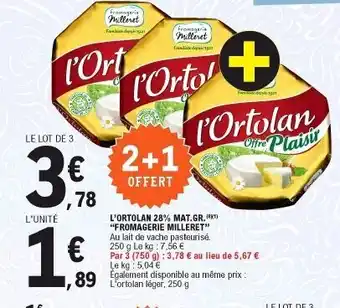E.Leclerc L'ortolan 28% offre