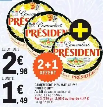 E.Leclerc Camembert 21% offre