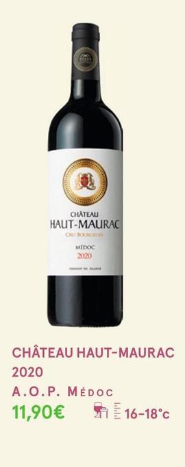 Monoprix Château haut-maurac château haut-maurac 2020 offre