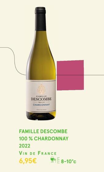 Monoprix Famille descombe 100 % chardonnay offre