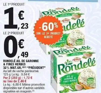 E.Leclerc Rondelé ail de garonne & fines herbes offre