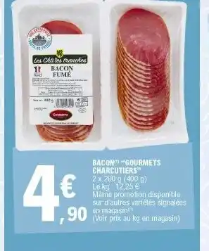 Bacon "gourmets charcutiers"