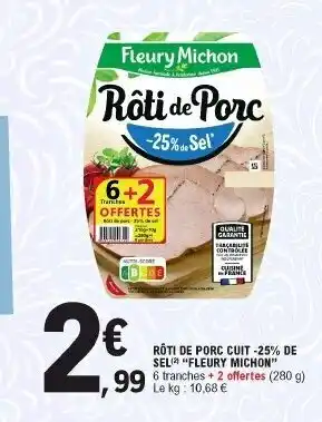 E.Leclerc Rôti de porc cuit offre