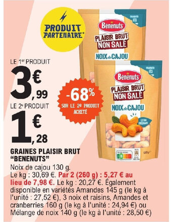 E.Leclerc GRAINES PLAISIR BRUT "BENENUTS" offre