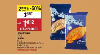Migros Pâtes Piombi n°12 SAMIA offre