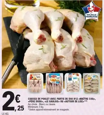 E.Leclerc Cuisses de poulet avec partoe de dos offre