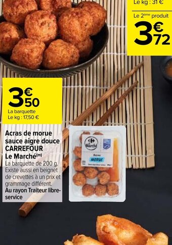 Carrefour Acras de morue sauce aigre douce CARREFOUR offre