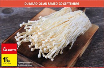 Carrefour Champignons Enoki offre