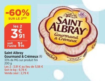 Bi1 Saint Albray Gourmand & Crémeux offre