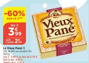 Bi1 Le Vieux Pané offre