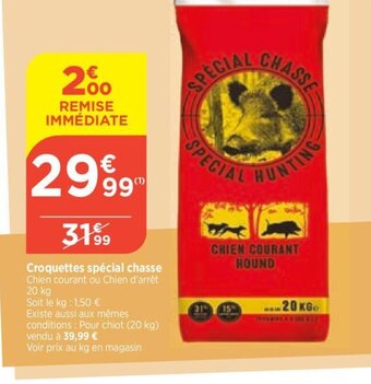 Bi1 Croquettes spécial chasse offre