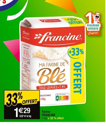 Cora x Carrefour Farine FRANCINE offre