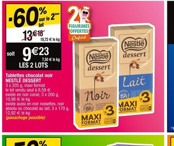 Cora Tablettes chocolat noir NESTLÉ DESSERT offre