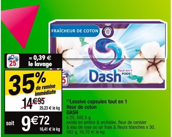 Cora x Carrefour Lessive capsules tout en 1 fleur de coton DASH offre