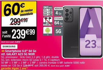 Cora x Carrefour Smartphone 6.6" 64 Go réf. GALAXY A23 5G NOIR offre