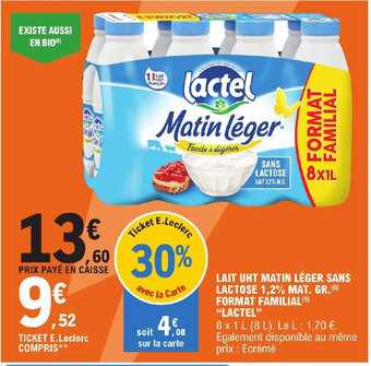 E.Leclerc LAIT UHT MATIN LÉGER SANS LACTOSE 1,2% MAT. GR. (6) FORMAT FAMILIAL(¹) "LACTEL" offre