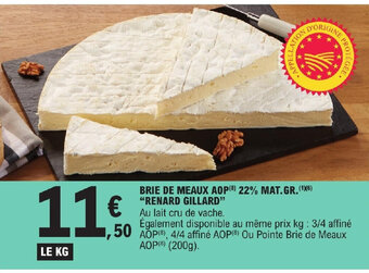 E.Leclerc BRIE DE MEAUX AOP (8) 22% MAT.GR. (16) "RENARD GILLARD" offre