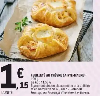 E.Leclerc Feuileté au chèvre sainte-maure offre