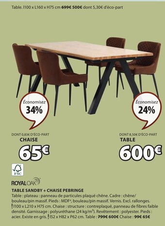 JYSK TABLE SANDBY + CHAISE PEBRINGE offre