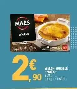 E.Leclerc Welsh Surgelé offre