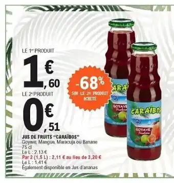 E.Leclerc Jus De Fruits Caraïbos offre