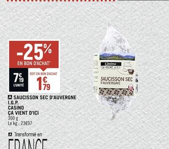 Casino ça vient d’ici saucisson sec d’auvergne i.g.p
