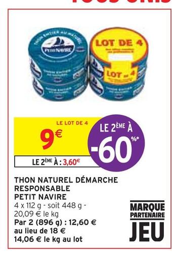 Intermarché Petit navire thon naturel démarche responsable offre