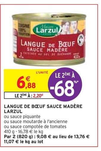 Intermarché Larzul langue de bœuf sauce madère offre