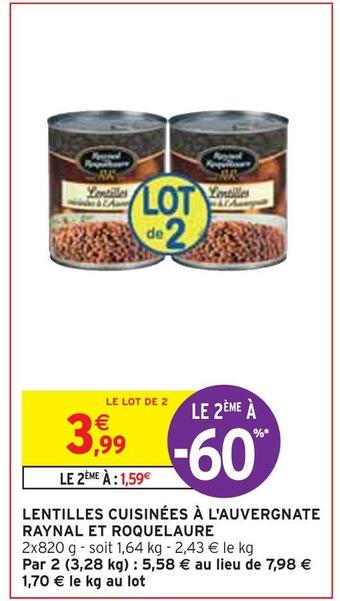 Intermarché Raynal et roquelaure lentilles cuisinées à l'auvergnate offre