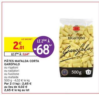Intermarché Garofalo pâtes mafalda corta offre