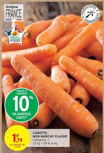 Intermarché Mon marche plaisir carotte offre