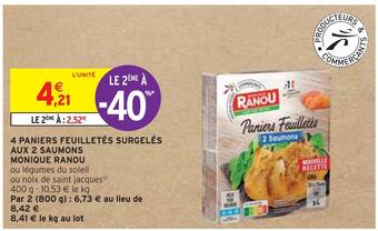 Intermarché Monique ranou 4 paniers feuilletés surgelés aux 2 saumons offre