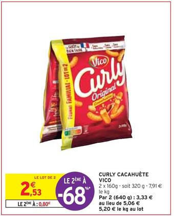 Intermarché Vico curly cacahuète offre