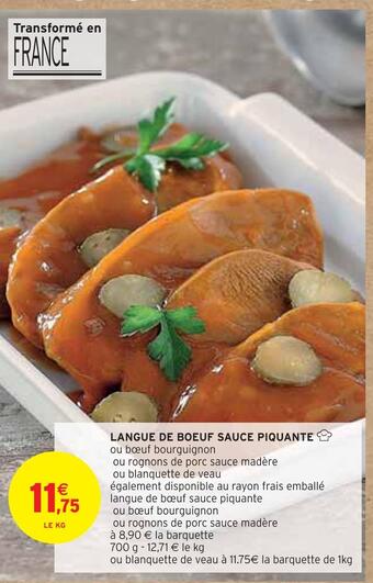 Intermarché Langue de boeuf sauce piquante offre