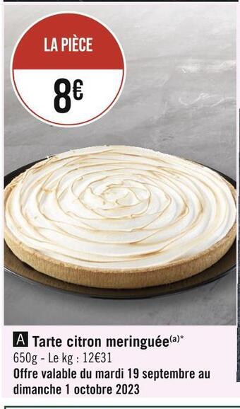 Casino Supermarchés Tarte citron meringuée offre