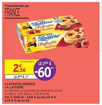 Intermarché La laitière clafoutis cerises offre