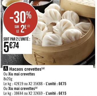 Casino Supermarchés Hacaos crevettes offre