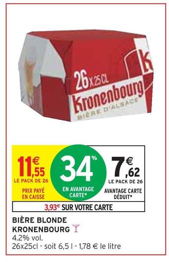 Intermarché Kronenbourg bière blonde offre