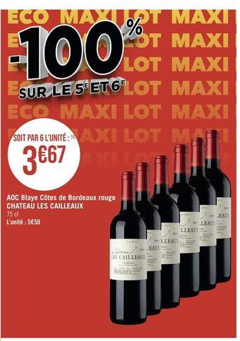 Casino Hyperfrais Chateau les cailleaux aoc blaye côtes de bordeaux rouge offre