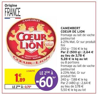 Intermarché Coeur de lion camembert offre