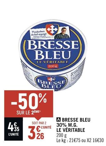 Le véritable bresse bleu 30% m.g